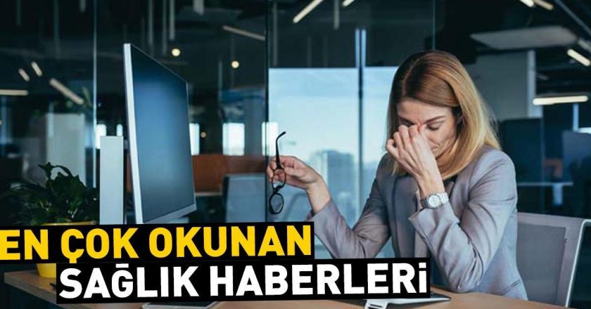 Günün en önemli sağlık haberleri, 23 Eylül 2024…