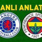 Rangers – Fenerbahçe TRT 1 Canlı İzleme | Jose Mourinho’nun takımı İskoçya’da bir tur istiyor